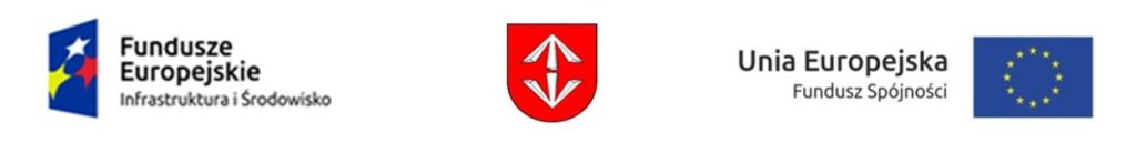 Fundusze Europejskie Infrastruktura i Środowisko Unia Europejska Fundusz Spójności